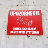Tabuľka Pozor kamerový systém