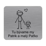 Menovka na dvere otec a syn