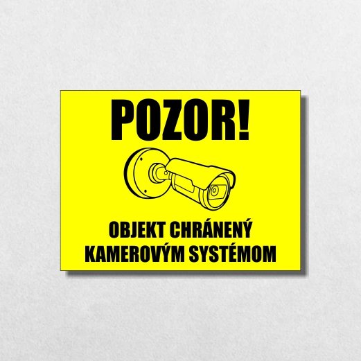Tabuľka Pozor kamerový systém