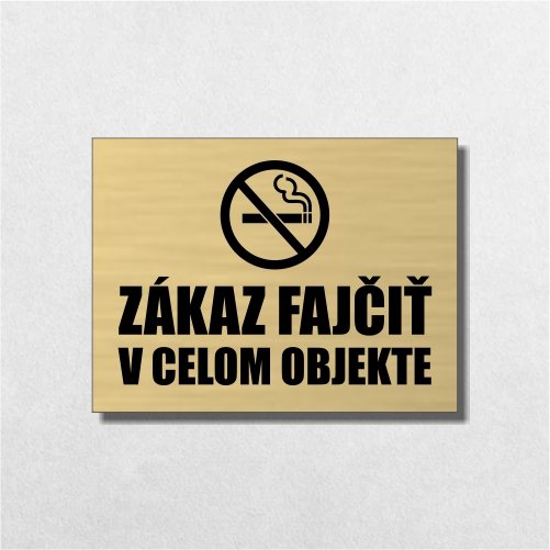 Tabuľka Zákaz fajčiť v celom objekte