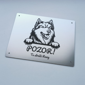 Tabuľka Pozor pes Aljašský malamut