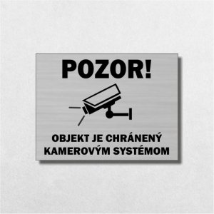 Tabuľka Pozor kamerový systém 2