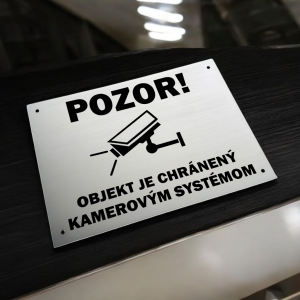 Tabuľka Pozor kamerový systém 2